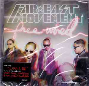 Far East Movement - Free Wired