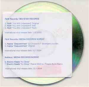 F&W / Hepba / Electro Headz - You Will Understand / Daquarariezz  / No Sleep