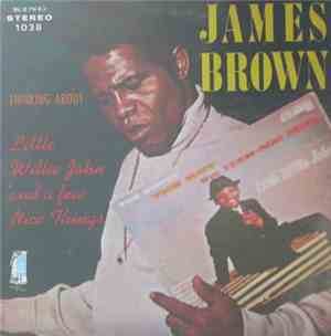 James Brown - Thinking About Little Willie John And A Few Nice Things