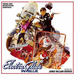 James William Guercio - Electra Glide In Blue (Original MGM Motion Picture Soundtrack)