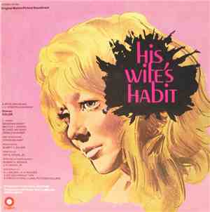 Jim Helms, Gary LeMel, Norma Green  - His Wife's Habit (Original Motion Picture Soundtrack)