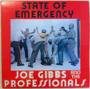 Joe Gibbs And The Professionals - State Of Emergency