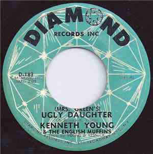 Kenneth Young & The English Muffins - (Mrs. Green's) Ugly Daughter / Freddy's Street