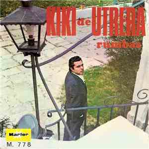 Kiki De Utrera - Rumbas