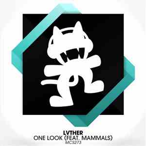 LVTHER Feat. Mammals  - One Look