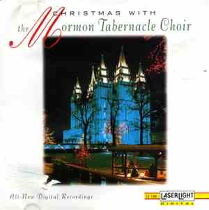Mormon Tabernacle Choir - Christmas With The Mormon Tabernacle Choir