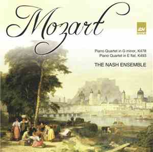 Mozart, The Nash Ensemble - Piano Quartet In G Minor K.478 • Piano Quartet In E Flat K.493