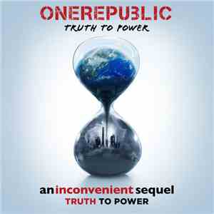 OneRepublic - Truth To Power