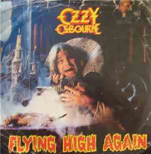 Ozzy Osbourne - Flying High Again