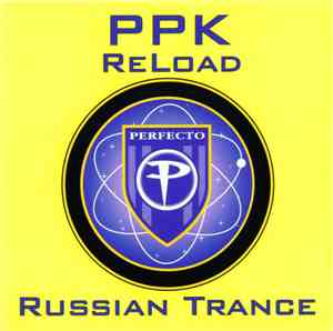 PPK - Reload / Russian Trance