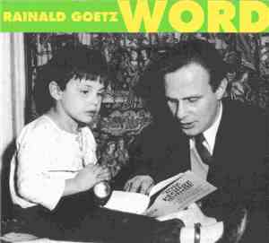 Rainald Goetz - Word