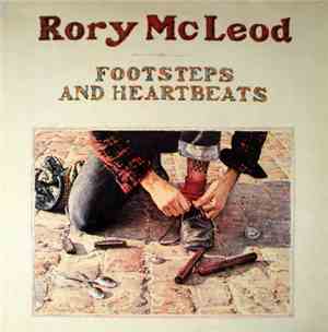 Rory McLeod - Footsteps And Heartbeats