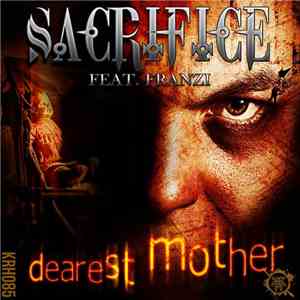 Sacrifice Feat. Franzi  - Dearest Mother