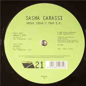 Sasha Carassi - Break Sneak's Trap E.P.