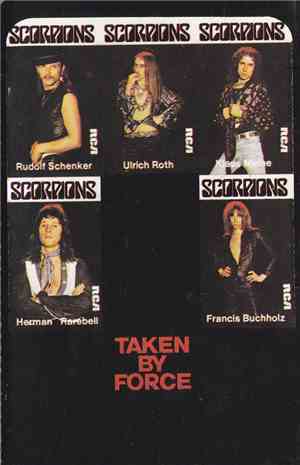 Scorpions - Taken By Force