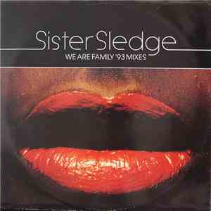 Sister Sledge - We Are Family '93 Mixes