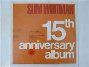 Slim Whitman - 15th Anniversary Album