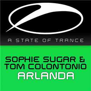 Sophie Sugar & Tom Colontonio - Arlanda
