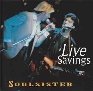 Soulsister - Live Savings