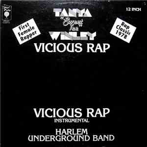 Tanya - Sweet Tee - Winley / Harlem Underground Band - Vicious Rap