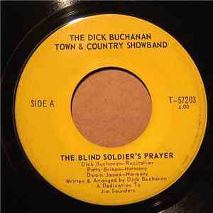 The Dick Buchanan Town & Country Showband - The Blind Soldier's Prayer / Ten Long Years Of Misery