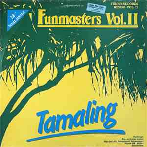 The Funmasters - Vol. II Tamaling