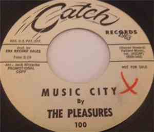 The Pleasures  - Music City