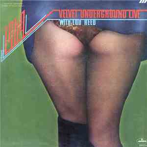 The Velvet Underground - 1969 Velvet Underground Live With Lou Reed