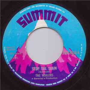The Wailers - Stop The Train