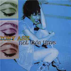 Toby Ash - Not This Time
