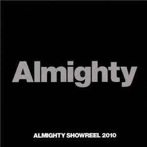 Various - Almighty Showreel 2010