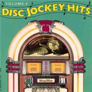 Various - Disc Jockey Hits Volume 2