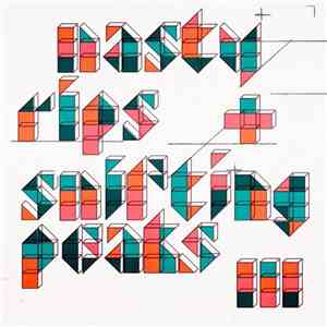 Various - Nasty Rips & Shifting Peaks Vol 3