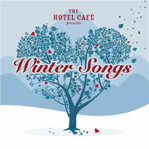 Various - The Hotel Café Presents Winter Songs