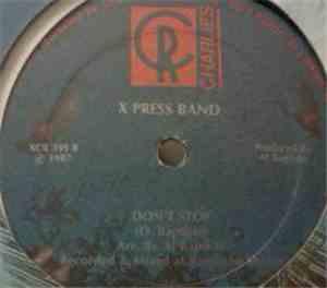 X-Press Band - Are You Ready / Don't Stop
