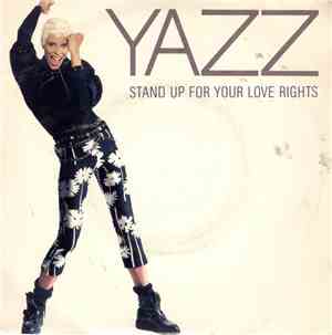 Yazz - Stand Up For Your Love Rights