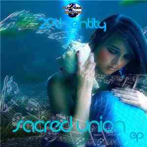 29th Entity - Sacred Union EP