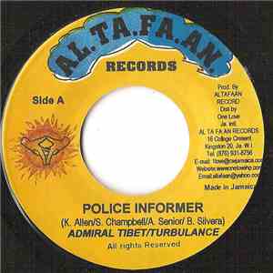 Admiral Tibet & Turbulance - Police Informer
