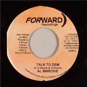 Al Borosie - Talk To Dem
