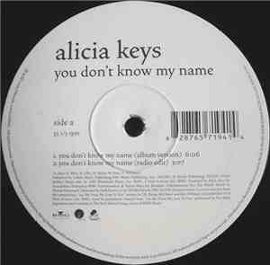 Alicia Keys - You Don't Know My Name