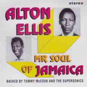 Alton Ellis - Mr Soul Of Jamaica