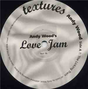 Andy Wood - Love Jam