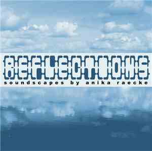 Anika Raecke - Reflections