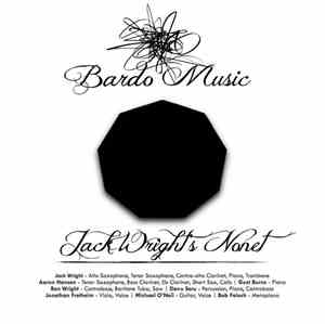 Bardo Music - Jack Wright's Nonet