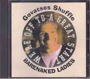 Barenaked Ladies - Govatsos Shuffle