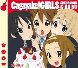 桜高軽音部 - Cagayake! Girls