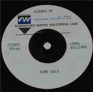Carol Williams - Come Back