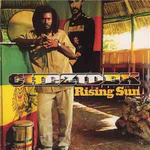 Chezidek - Rising Sun