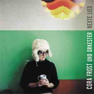 Cora Frost Und Orkester - Nexte Lied