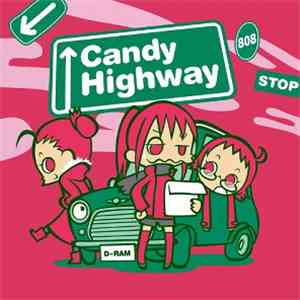D-RAM  - Candy Highway